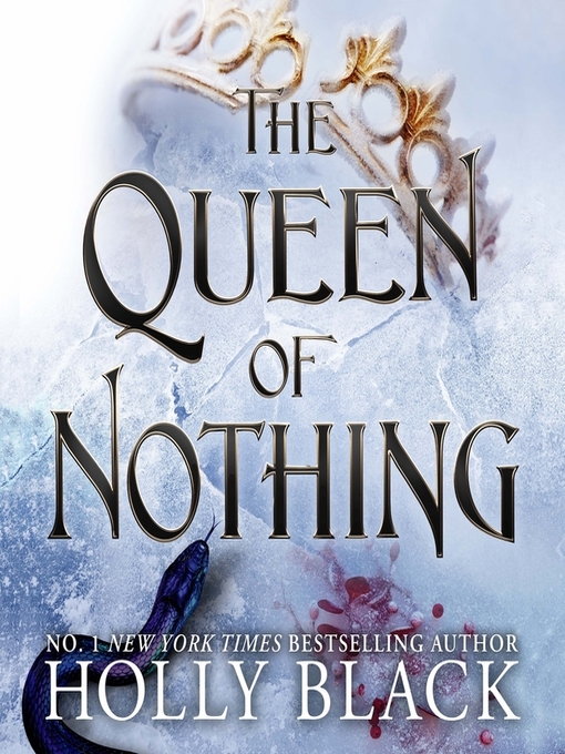 Titeldetails für The Queen of Nothing nach Holly Black - Warteliste